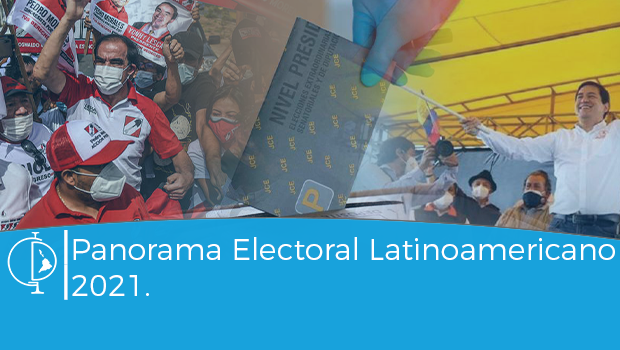 Panorama electoral latinoamericano 2021